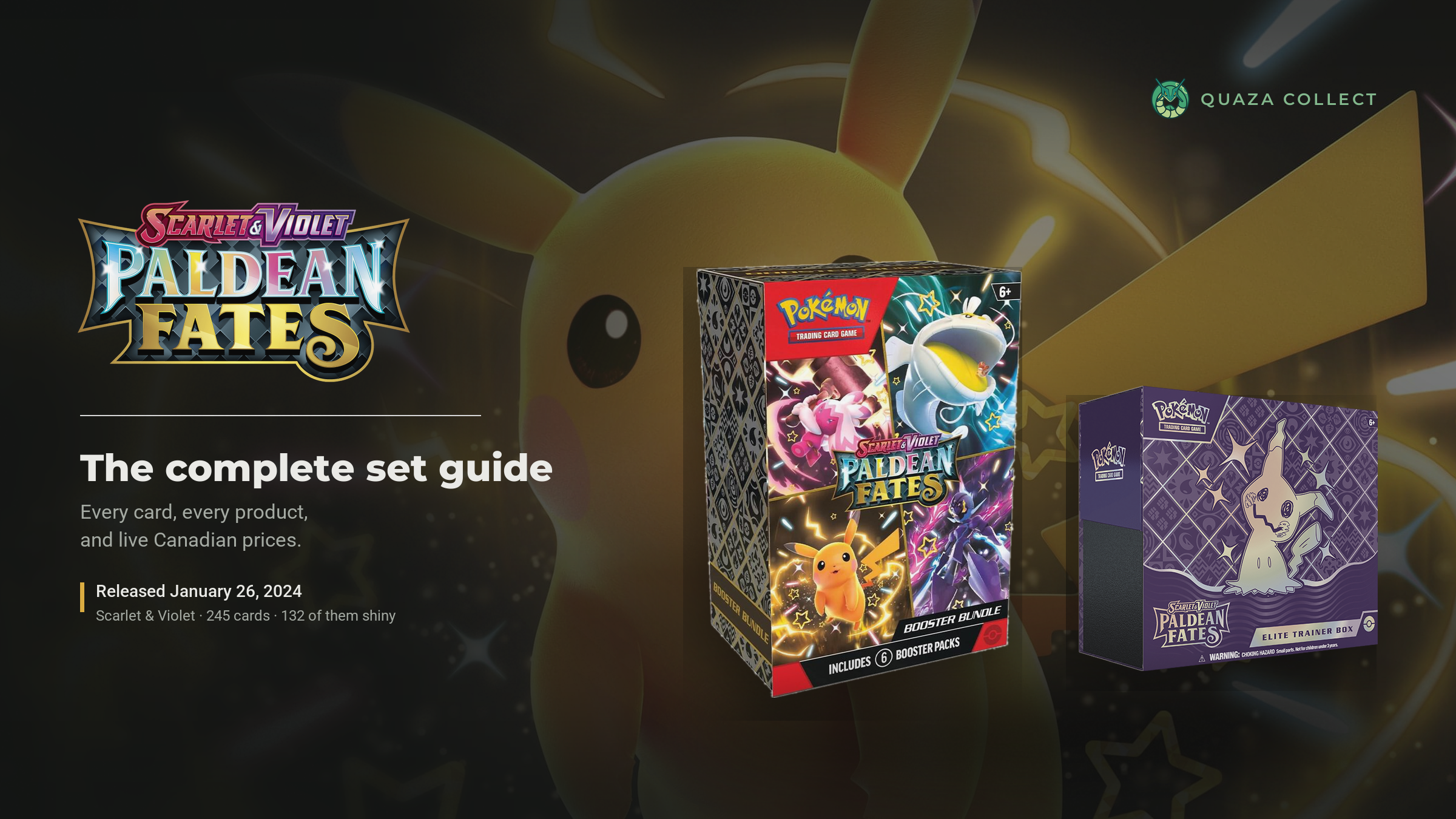 Paldean Fates Pokémon TCG set guide cover — Quaza Collect